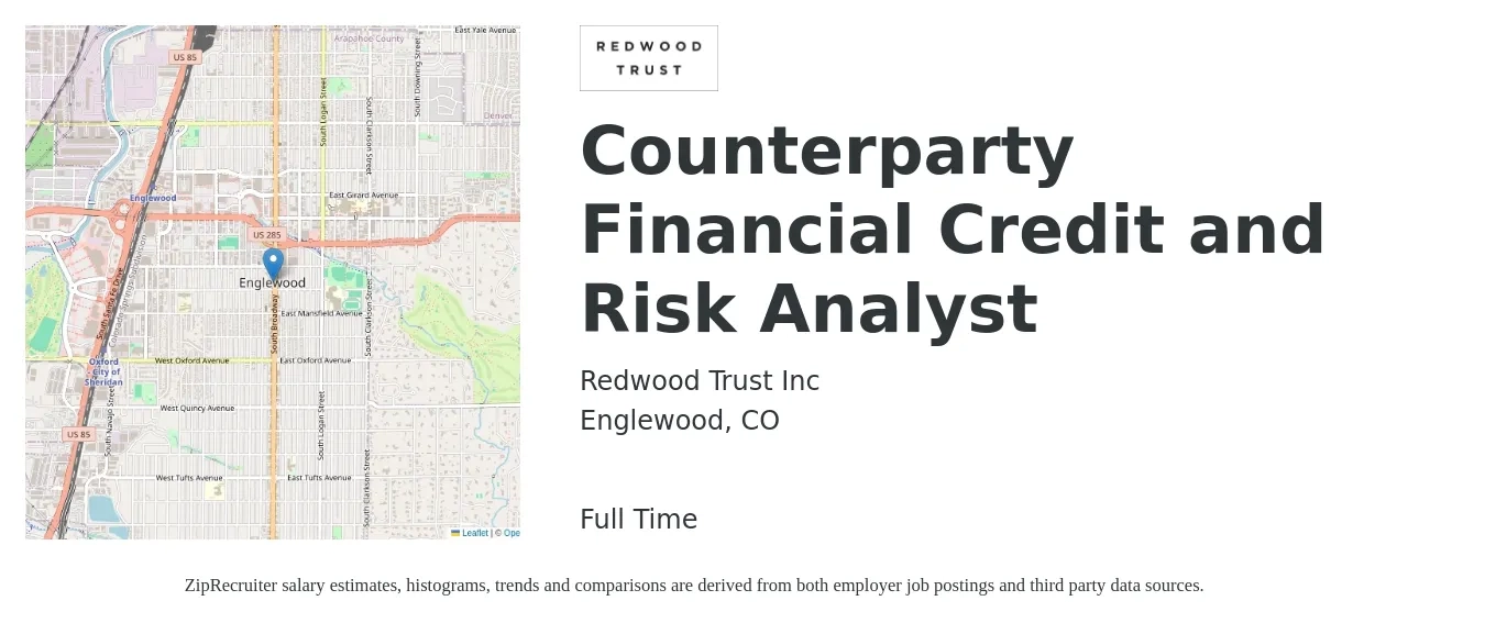 Redwood Trust Inc job posting for a Counterparty Financial Credit and Risk Analyst in Englewood, CO with a salary of $81,500 to $138,700 Yearly with a map of Englewood location.