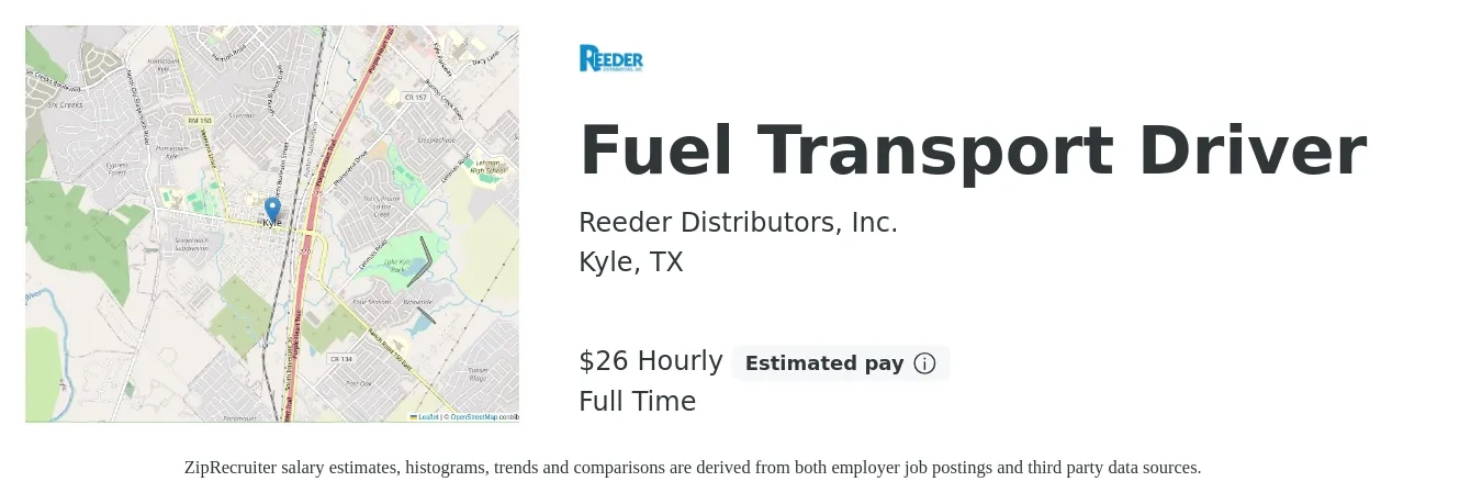 Reeder Distributors, Inc. job posting for a Fuel Transport Driver in Kyle, TX with a salary of $28 Hourly with a map of Kyle location.