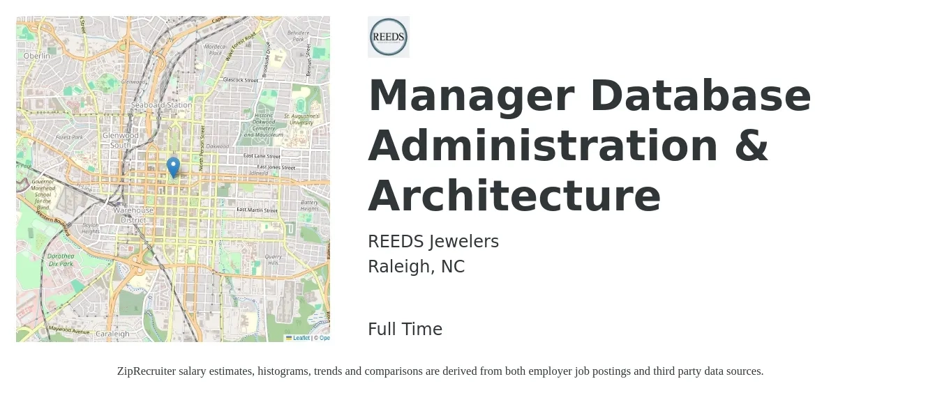 REEDS Jewelers job posting for a Manager Database Administration & Architecture in Raleigh, NC with a salary of $64,200 to $122,000 Yearly with a map of Raleigh location.