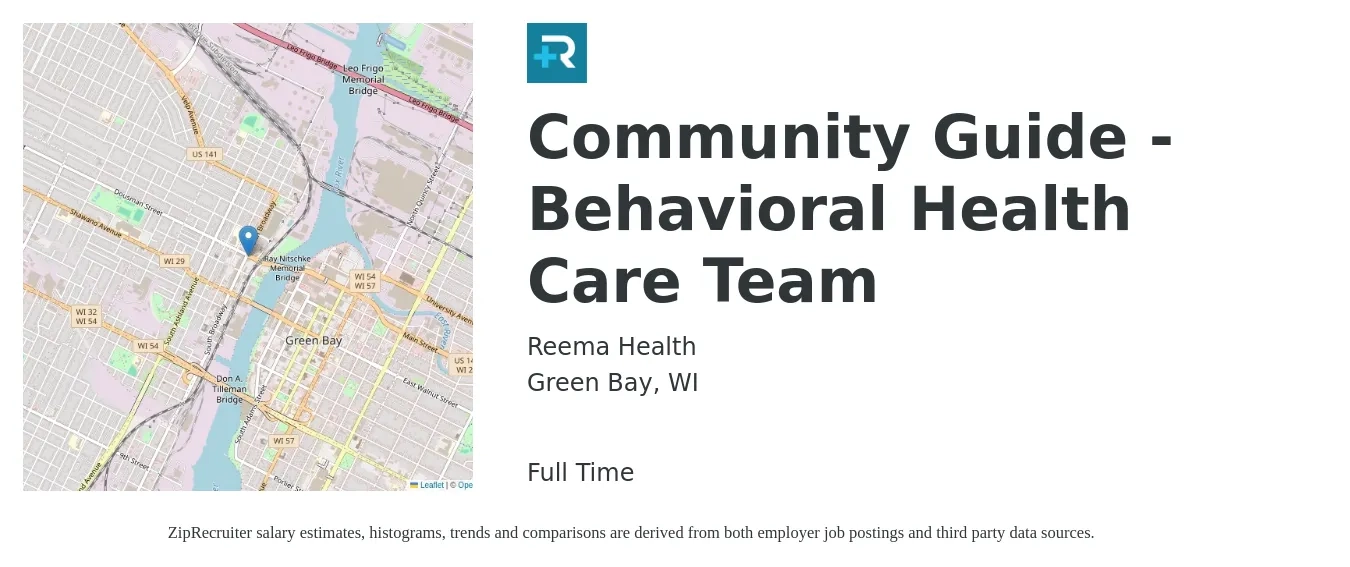Reema Health job posting for a Community Guide - Behavioral Health Care Team in Green Bay, WI with a salary of $20 to $26 Hourly with a map of Green Bay location.