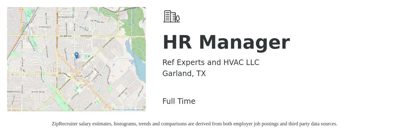 Ref Experts and HVAC LLC job posting for a HR Manager in Garland, TX with a salary of $67,700 to $98,100 Yearly with a map of Garland location.