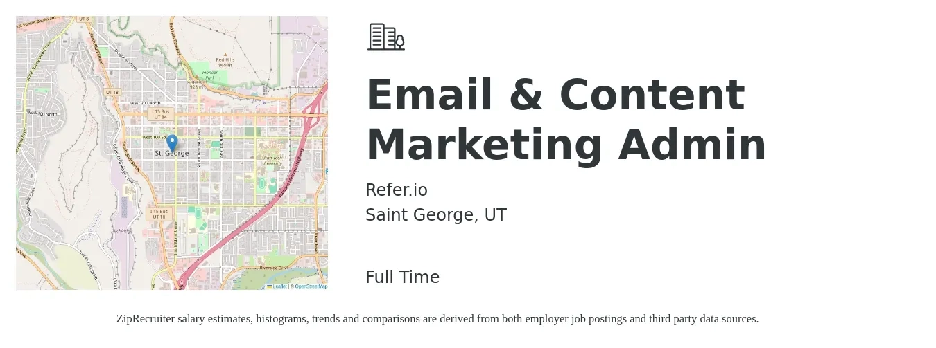 Refer.io job posting for a Email & Content Marketing Admin in Saint George, UT with a salary of $40,100 to $61,500 Yearly with a map of Saint George location.