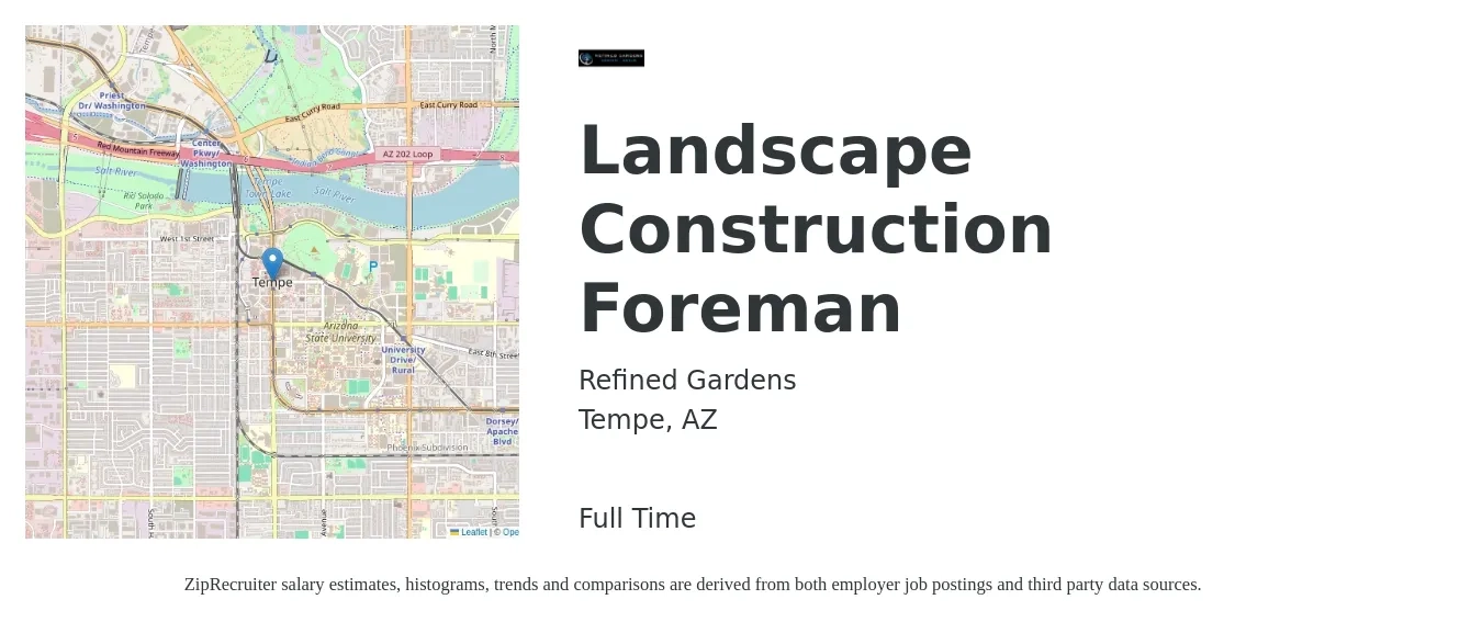 Refined Gardens job posting for a Landscape Construction Foreman in Tempe, AZ with a salary of $21 to $28 Hourly with a map of Tempe location.