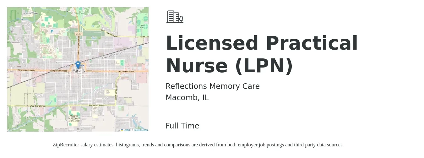 Reflections Memory Care job posting for a Licensed Practical Nurse (LPN) in Macomb, IL with a salary of $24 to $33 Hourly with a map of Macomb location.