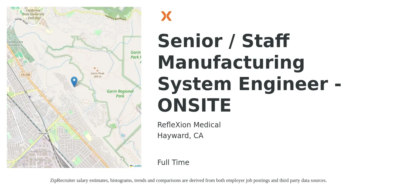 RefleXion Medical job posting for a Senior / Staff Manufacturing System Engineer - ONSITE in Hayward, CA with a salary of $104,300 to $142,700 Yearly with a map of Hayward location.