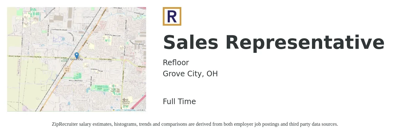Refloor job posting for a Sales Representative in Grove City, OH with a salary of $70,000 Yearly with a map of Grove City location.