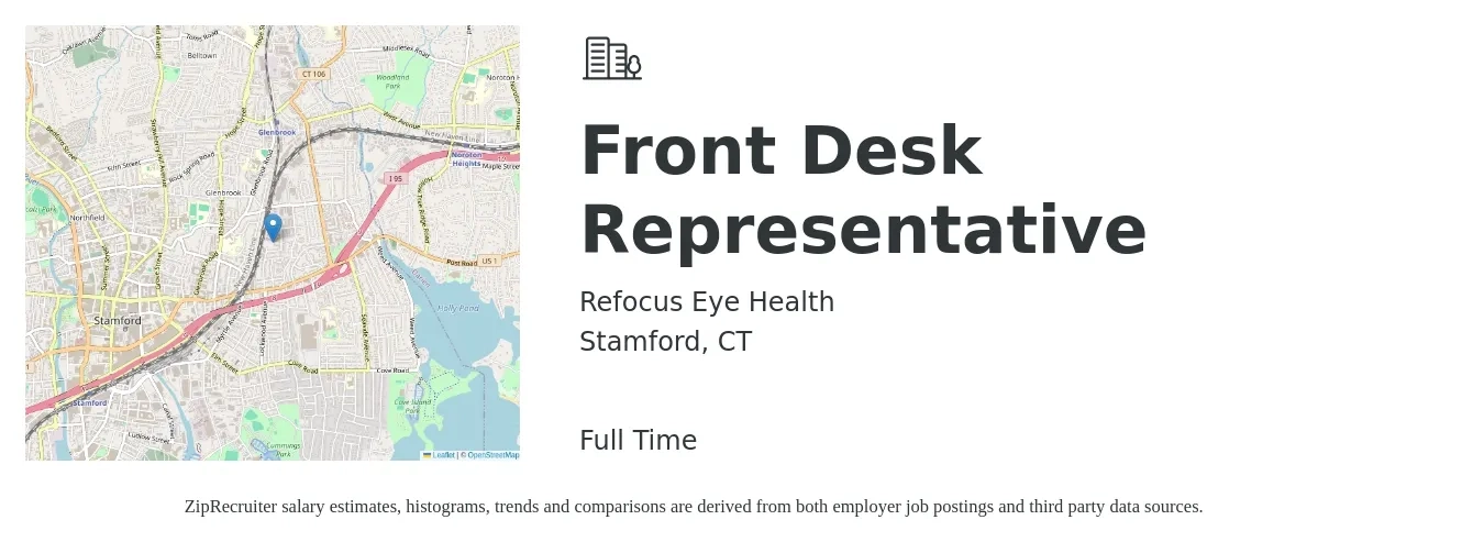 Refocus Eye Health job posting for a Front Desk Representative in Stamford, CT with a salary of $16 to $19 Hourly with a map of Stamford location.