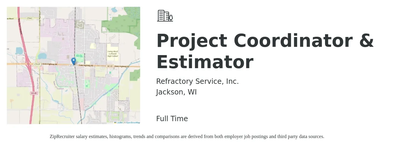 Refractory Service, Inc. job posting for a Project Coordinator & Estimator in Jackson, WI with a salary of $46,200 to $66,400 Yearly with a map of Jackson location.