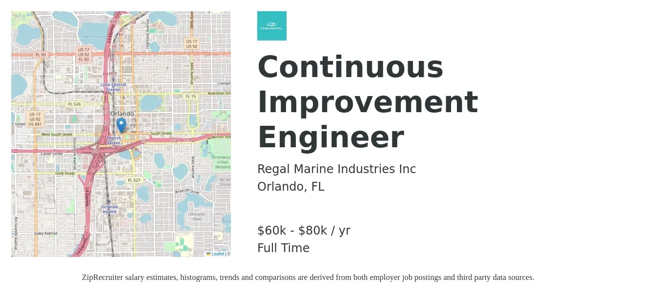 Regal Marine Industries Inc job posting for a Continuous Improvement Engineer in Orlando, FL with a salary of $60,000 to $80,000 Yearly with a map of Orlando location.