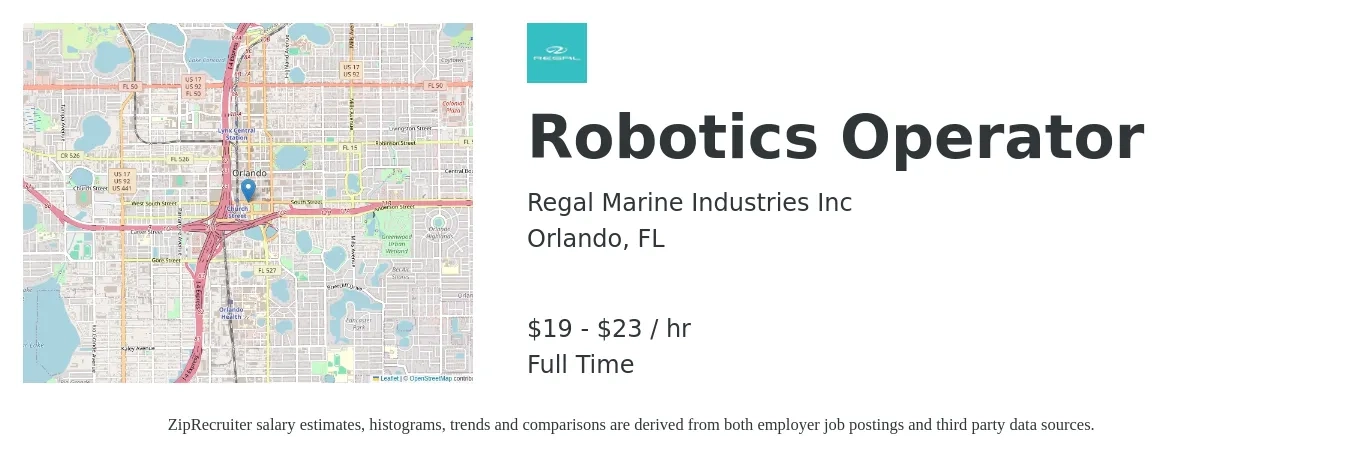 Regal Marine Industries Inc job posting for a Robotics Operator in Orlando, FL with a salary of $20 to $24 Hourly with a map of Orlando location.