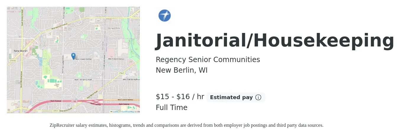 Regency Senior Communities job posting for a Janitorial/Housekeeping in New Berlin, WI with a salary of $16 to $17 Hourly with a map of New Berlin location.