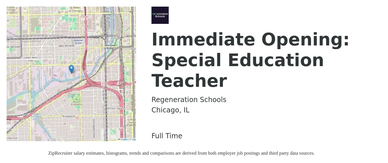 Regeneration Schools job posting for a Immediate Opening: Special Education Teacher in Chicago, IL with a salary of $51,500 to $68,000 Yearly with a map of Chicago location.