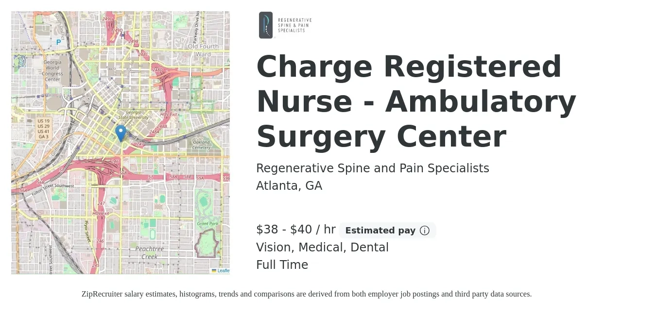 Regenerative Spine and Pain Specialists job posting for a Charge Registered Nurse - Ambulatory Surgery Center in Atlanta, GA with a salary of $40 to $42 Hourly and benefits including dental, life_insurance, medical, pto, retirement, and vision with a map of Atlanta location.