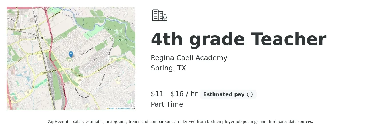 Regina Caeli Academy job posting for a 4th grade Teacher in Spring, TX with a salary of $12 to $17 Hourly with a map of Spring location.