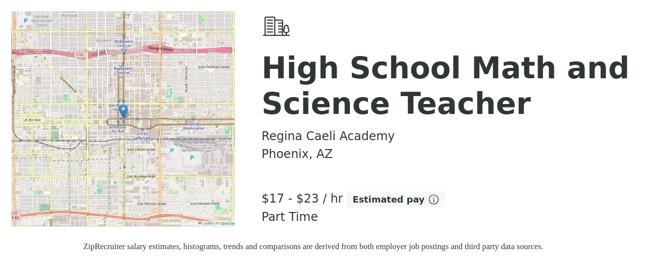 Regina Caeli Academy job posting for a High School Math and Science Teacher in Phoenix, AZ with a salary of $18 to $24 Hourly with a map of Phoenix location.