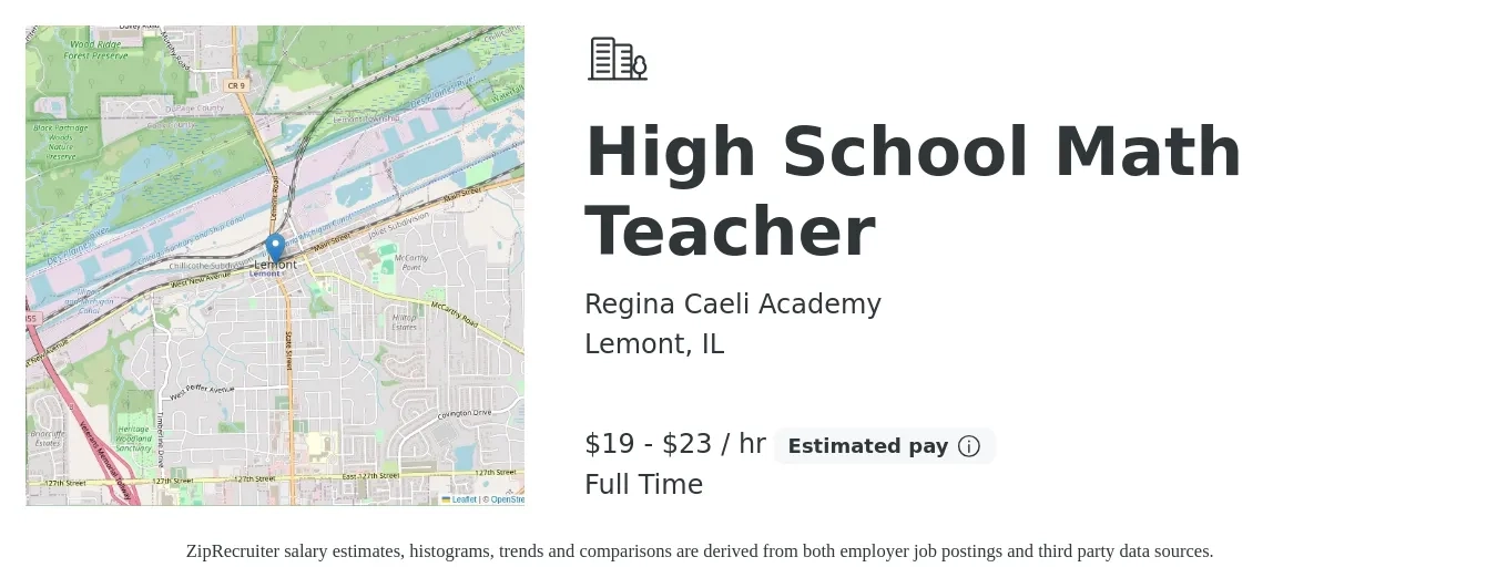 Regina Caeli Academy job posting for a High School Math Teacher in Lemont, IL with a salary of $20 to $24 Hourly with a map of Lemont location.