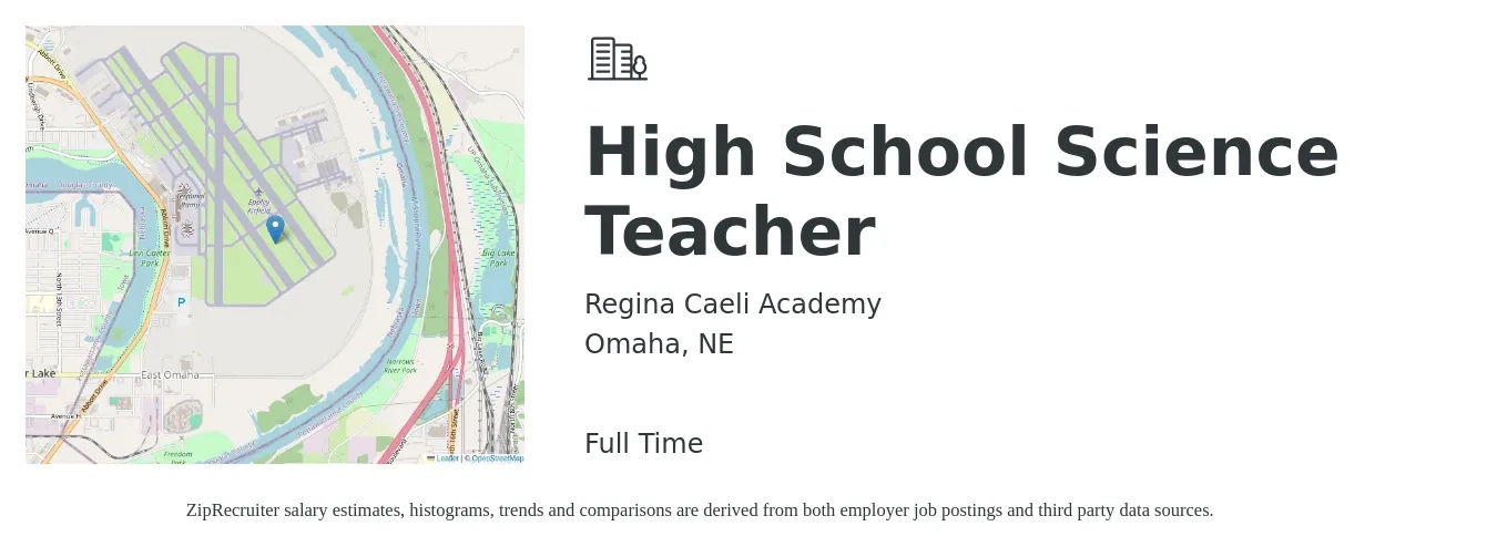Regina Caeli Academy job posting for a High School Science Teacher in Omaha, NE with a salary of $15 to $22 Hourly with a map of Omaha location.