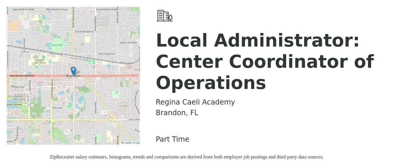 Regina Caeli Academy job posting for a Local Administrator: Center Coordinator of Operations in Brandon, FL with a salary of $37,600 to $49,000 Yearly with a map of Brandon location.