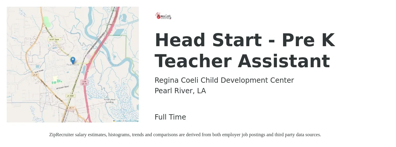 Regina Coeli Child Development Center job posting for a Head Start - Pre K Teacher Assistant in Pearl River, LA with a salary of $12 to $16 Hourly with a map of Pearl River location.
