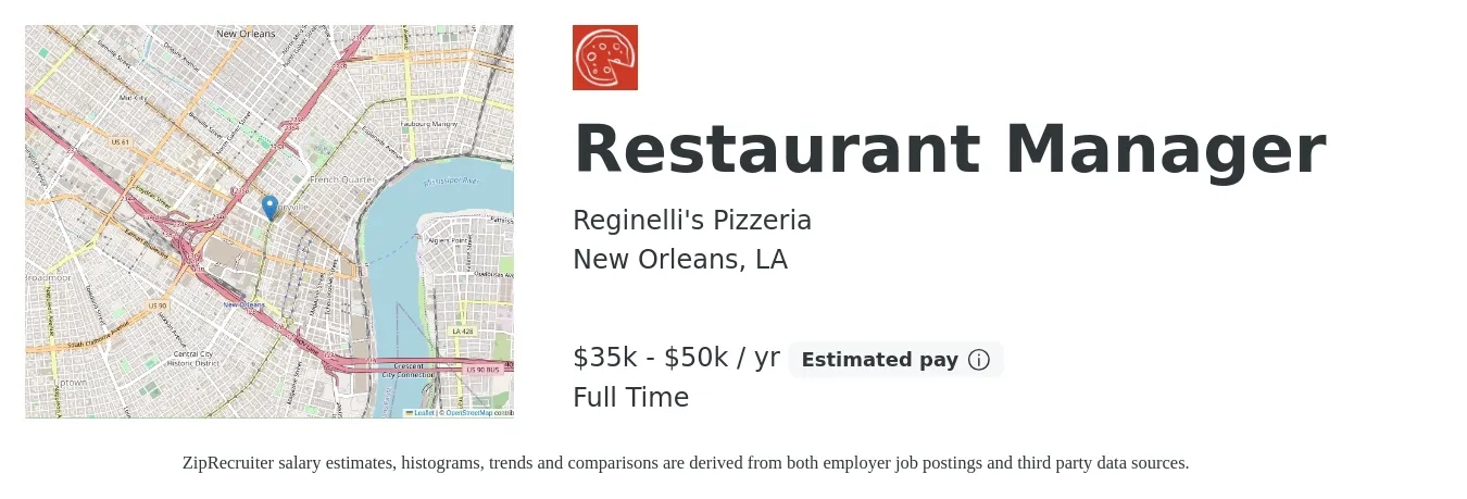 Reginelli's Pizzeria job posting for a Restaurant Manager in New Orleans, LA with a salary of $35,000 to $50,000 Yearly with a map of New Orleans location.