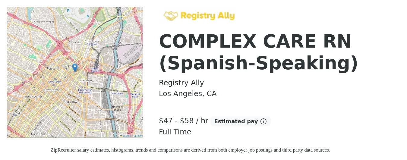 Registry Ally job posting for a COMPLEX CARE RN (Spanish-Speaking) in Los Angeles, CA with a salary of $35 to $56 Hourly with a map of Los Angeles location.