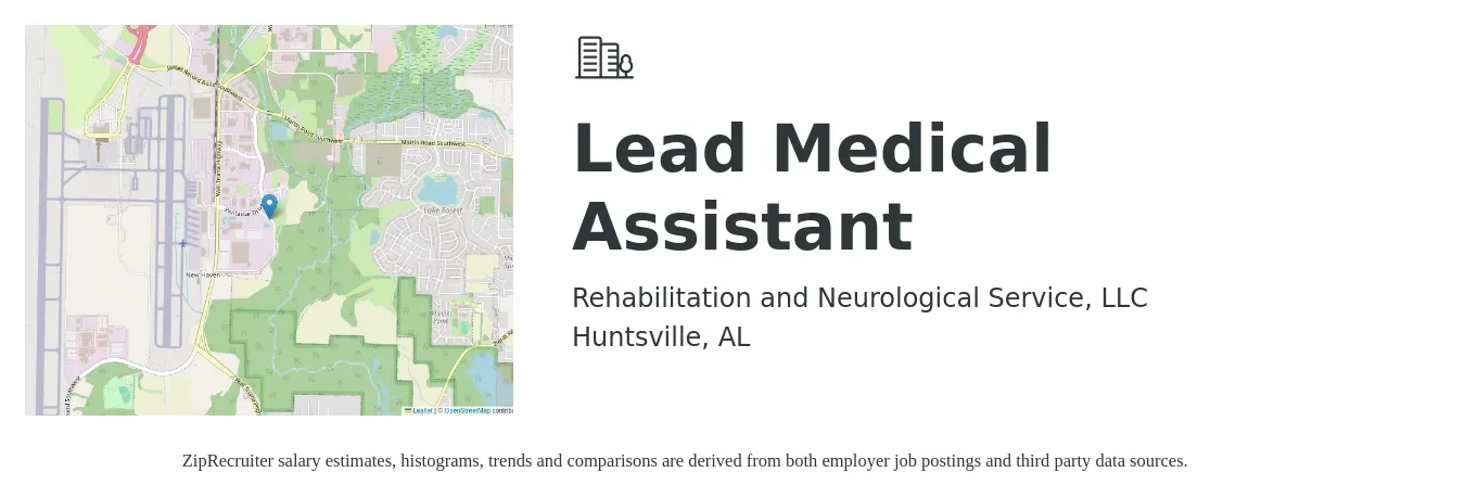 Rehabilitation and Neurological Service, LLC job posting for a Lead Medical Assistant in Huntsville, AL with a salary of $18 to $24 Hourly with a map of Huntsville location.