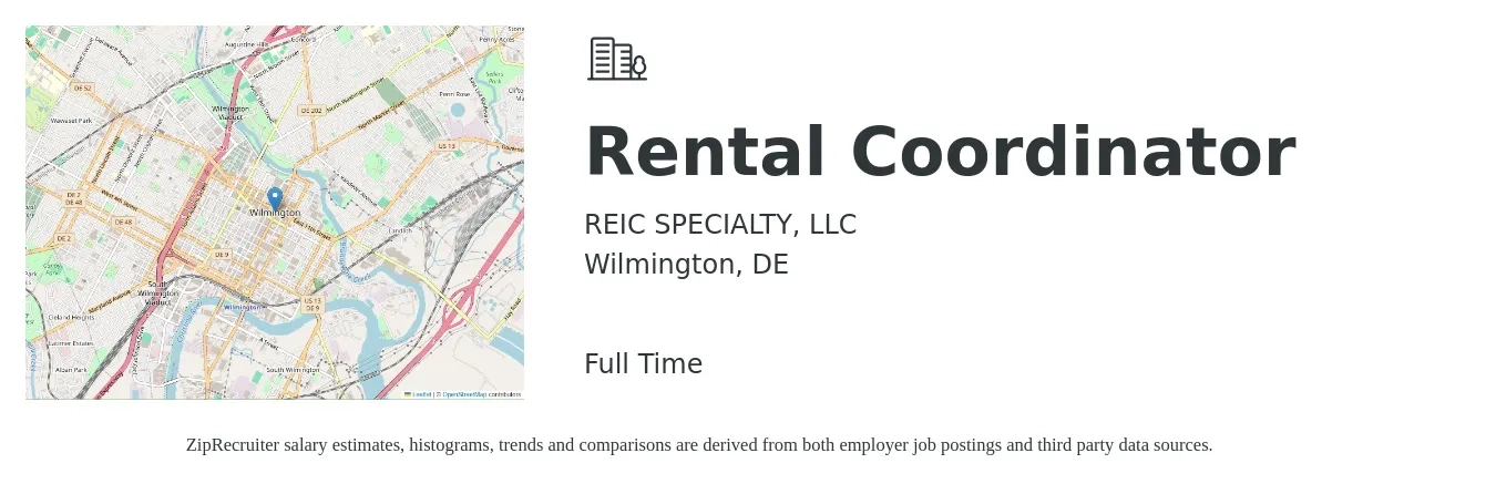 REIC SPECIALTY, LLC job posting for a Rental Coordinator in Wilmington, DE with a salary of $17 to $22 Hourly with a map of Wilmington location.