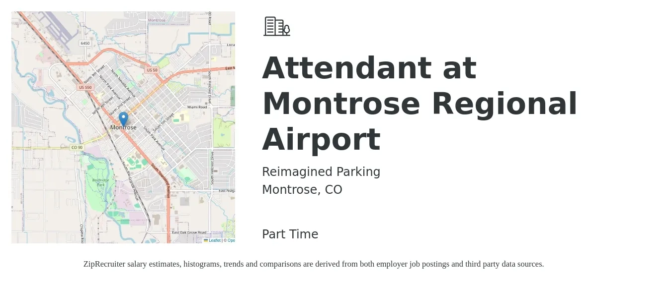 Reimagined Parking job posting for a Attendant at Montrose Regional Airport in Montrose, CO with a salary of $13 to $17 Hourly with a map of Montrose location.