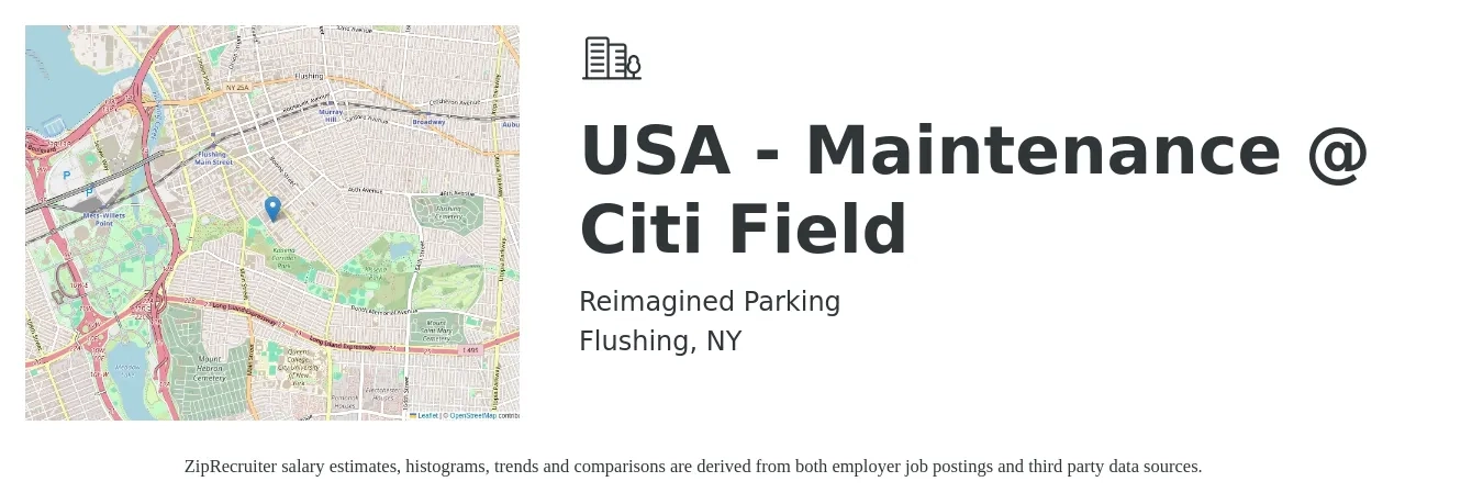 Reimagined Parking job posting for a USA - Maintenance @ Citi Field in Flushing, NY with a salary of $25 to $42 Hourly with a map of Flushing location.