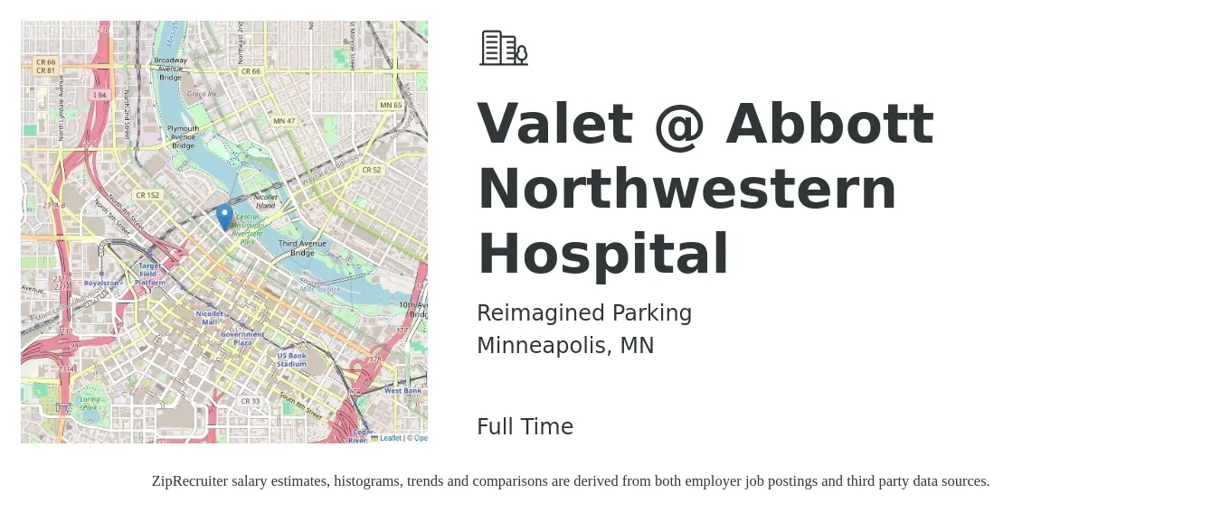 Reimagined Parking job posting for a Valet @ Abbott Northwestern Hospital in Minneapolis, MN with a salary of $14 to $19 Hourly with a map of Minneapolis location.