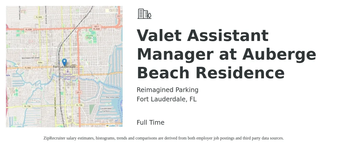 Reimagined Parking job posting for a Valet Assistant Manager at Auberge Beach Residence in Fort Lauderdale, FL with a salary of $38,200 to $61,200 Yearly with a map of Fort Lauderdale location.