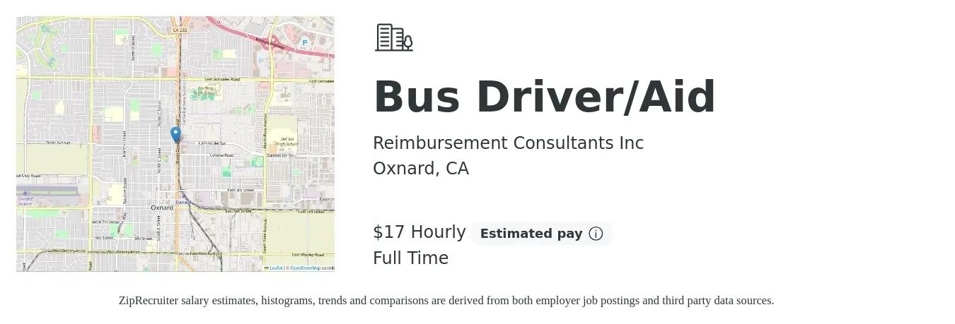 Reimbursement Consultants Inc job posting for a Bus Driver/Aid in Oxnard, CA with a salary of $18 Hourly with a map of Oxnard location.