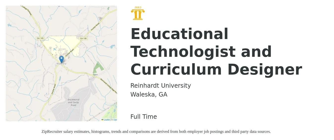 Reinhardt University job posting for a Educational Technologist and Curriculum Designer in Waleska, GA with a salary of $69,300 to $86,000 Yearly with a map of Waleska location.