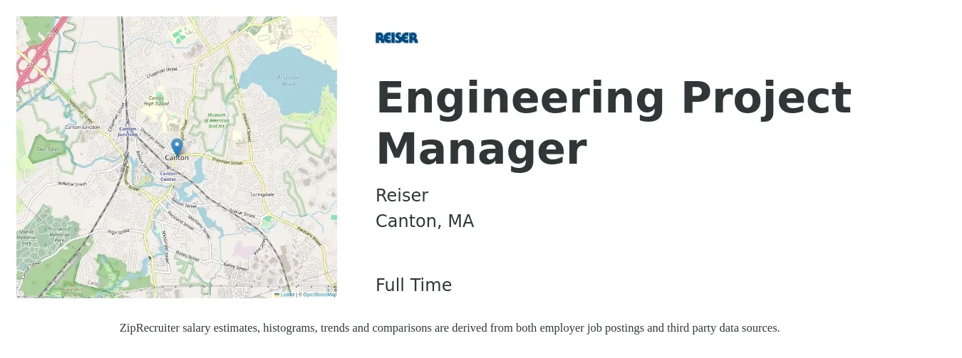 Reiser job posting for a Engineering Project Manager in Canton, MA with a salary of $95,700 to $138,000 Yearly with a map of Canton location.