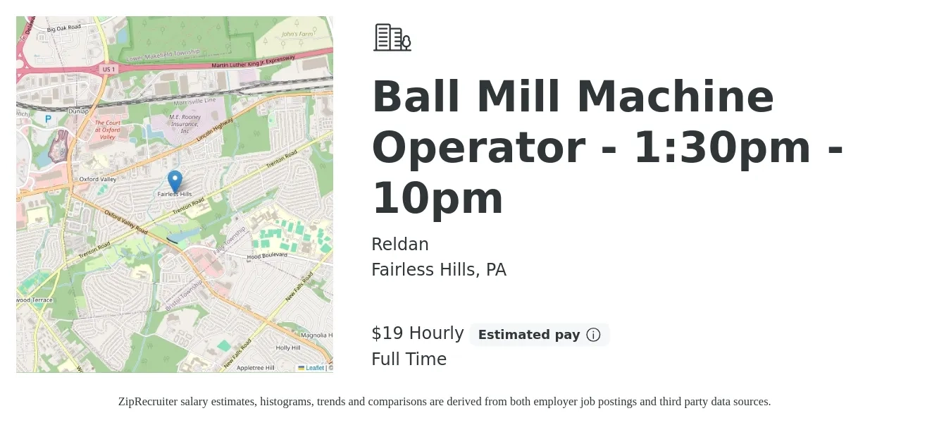 Reldan job posting for a Ball Mill Machine Operator - 1:30pm - 10pm in Fairless Hills, PA with a salary of $20 Hourly with a map of Fairless Hills location.