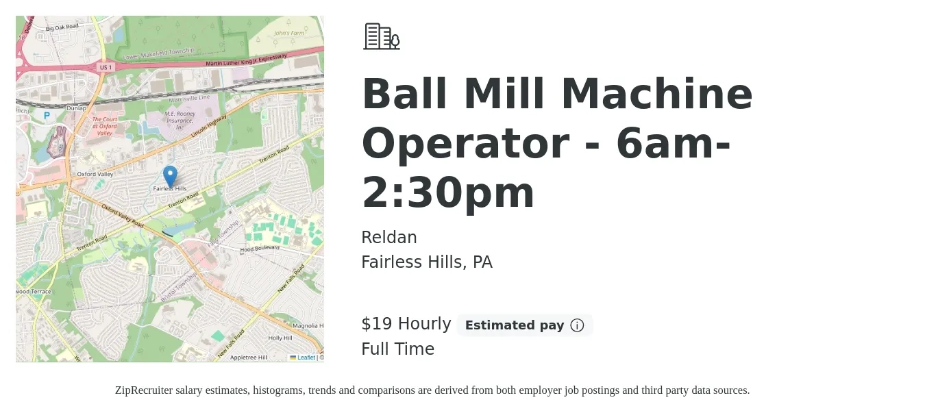 Reldan job posting for a Ball Mill Machine Operator - 6am-2:30pm in Fairless Hills, PA with a salary of $20 Hourly with a map of Fairless Hills location.