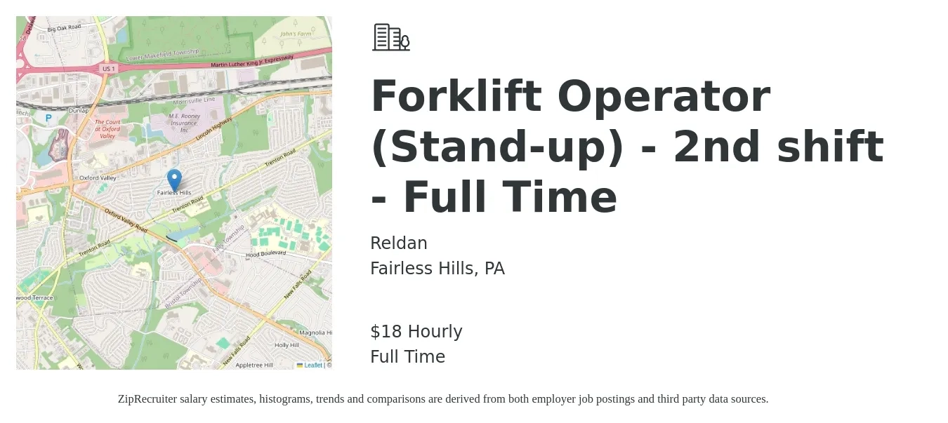 Reldan job posting for a Forklift Operator (Stand-up) - 2nd shift - Full Time in Fairless Hills, PA with a salary of $19 Hourly with a map of Fairless Hills location.