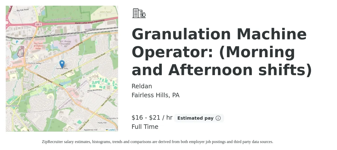 Reldan job posting for a Granulation Machine Operator: (Morning and Afternoon shifts) in Fairless Hills, PA with a salary of $17 to $22 Hourly with a map of Fairless Hills location.