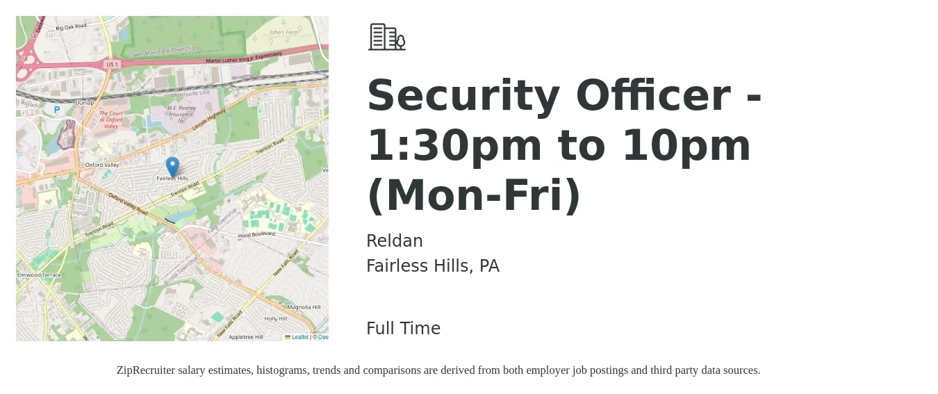 Reldan job posting for a Security Officer - 1:30pm to 10pm (Mon-Fri) in Fairless Hills, PA with a salary of $18 Hourly with a map of Fairless Hills location.