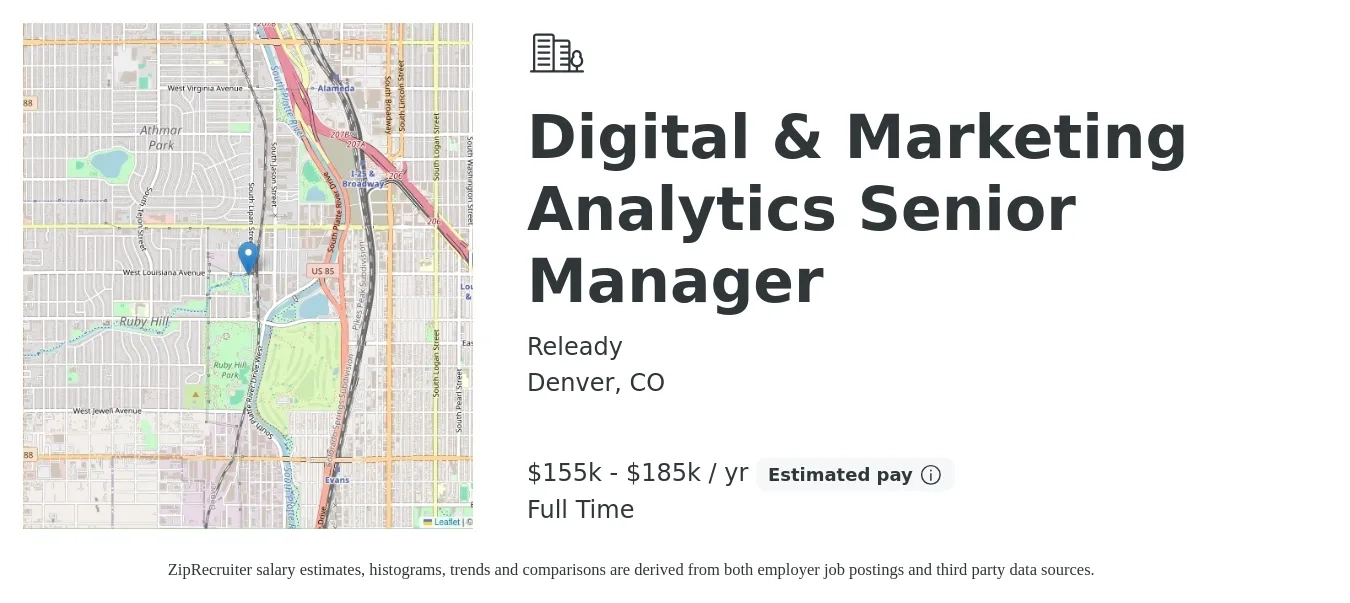Releady job posting for a Digital & Marketing Analytics Senior Manager in Denver, CO with a salary of $155,000 to $185,000 Yearly with a map of Denver location.