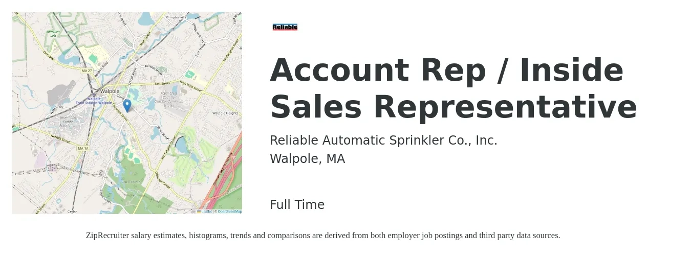 Reliable Automatic Sprinkler Co., Inc. job posting for a Account Rep / Inside Sales Representative in Walpole, MA with a salary of $925 to $1,020 Weekly with a map of Walpole location.
