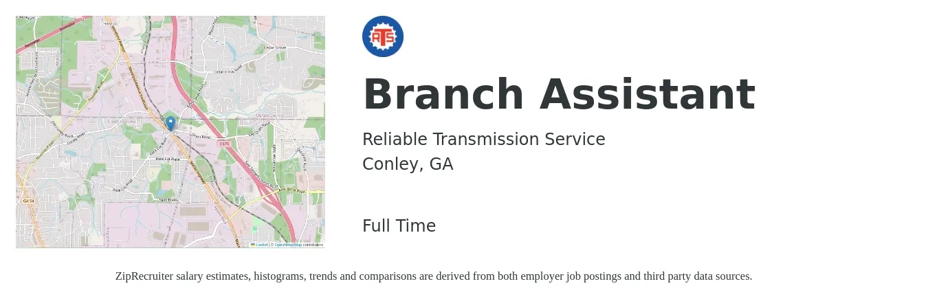 Reliable Transmission Service job posting for a Branch Assistant in Conley, GA with a salary of $18 to $23 Hourly with a map of Conley location.