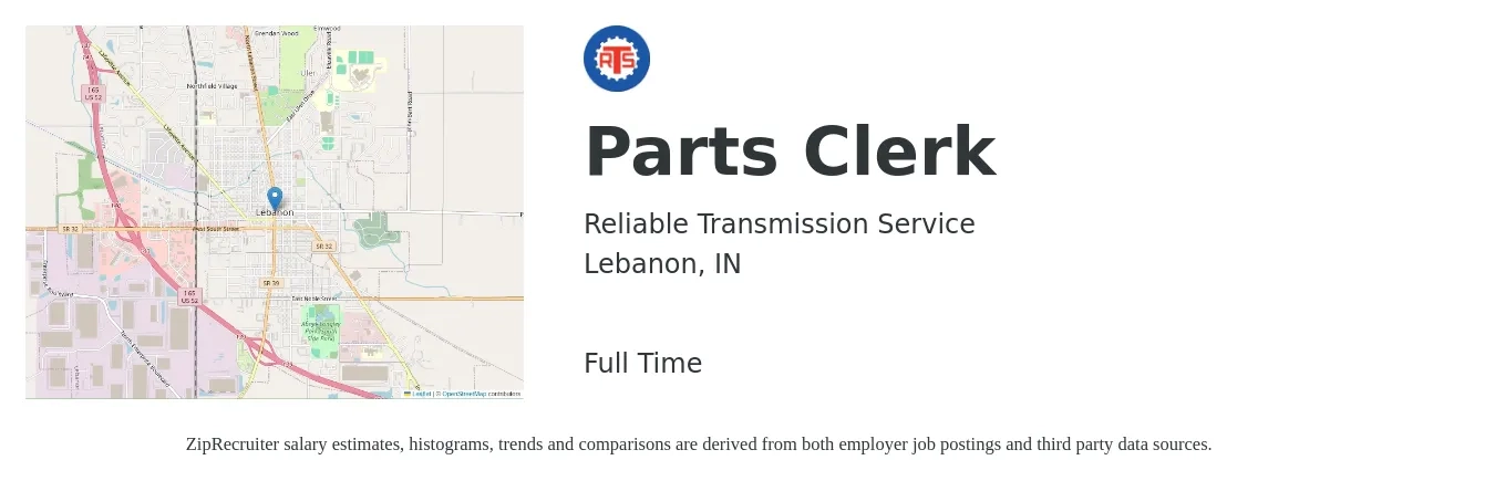 Reliable Transmission Service job posting for a Parts Clerk in Lebanon, IN with a salary of $16 to $21 Hourly with a map of Lebanon location.