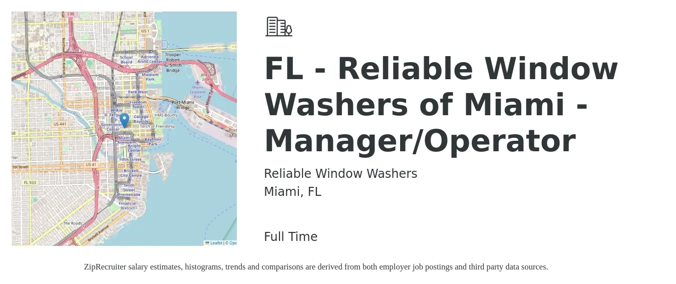 Reliable Window Washers job posting for a FL - Reliable Window Washers of Miami - Manager/Operator in Miami, FL with a salary of $14 to $18 Hourly with a map of Miami location.