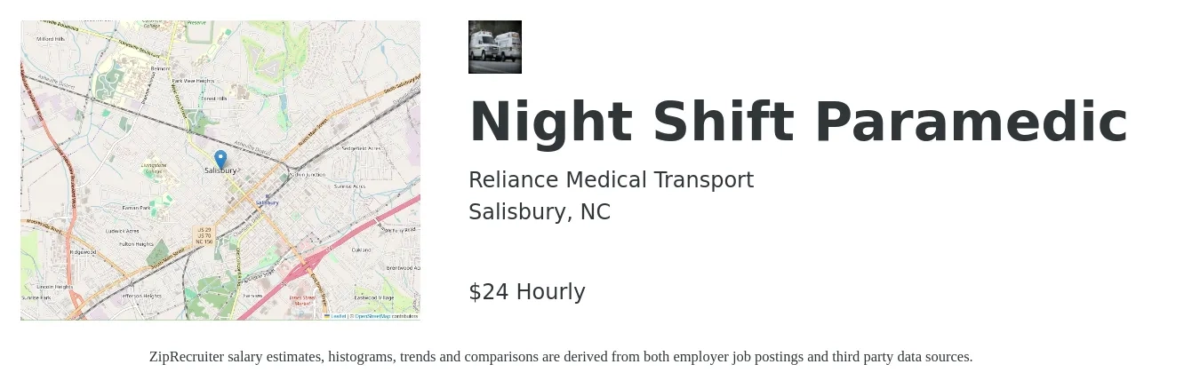 Reliance Medical Transport job posting for a Night Shift Paramedic in Salisbury, NC with a salary of $25 Hourly with a map of Salisbury location.
