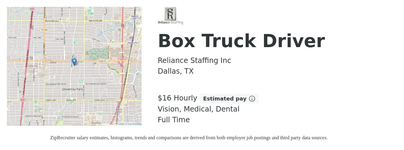 Reliance Staffing Inc job posting for a Box Truck Driver in Dallas, TX with a salary of $18 Hourly and benefits including vision, dental, and medical with a map of Dallas location.