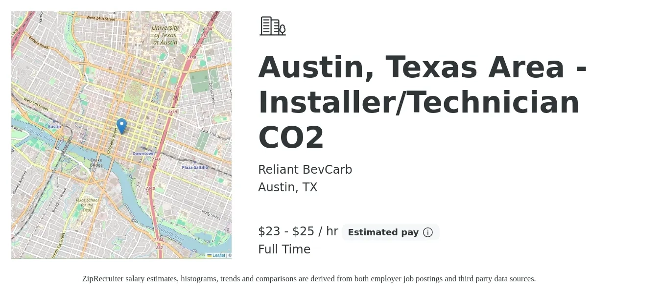 Reliant BevCarb job posting for a Austin, Texas Area - Installer/Technician CO2 in Austin, TX with a salary of $24 to $27 Hourly with a map of Austin location.