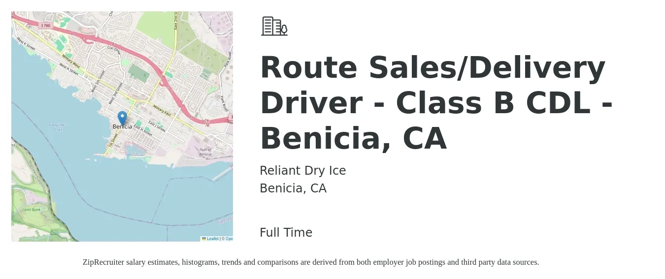 Reliant Dry Ice job posting for a Route Sales/Delivery Driver - Class B CDL - Benicia, CA in Benicia, CA with a salary of $24 to $30 Hourly with a map of Benicia location.