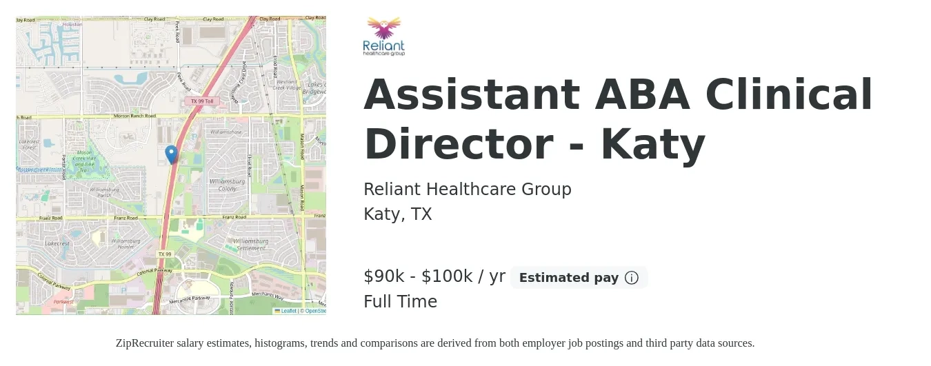 Reliant Healthcare Group job posting for a Assistant ABA Clinical Director - Katy in Katy, TX with a salary of $90,000 to $100,000 Yearly with a map of Katy location.