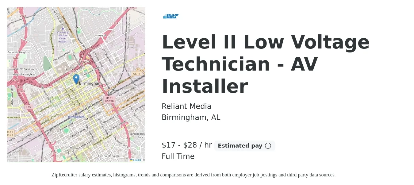 Reliant Media job posting for a Level II Low Voltage Technician - AV Installer in Birmingham, AL with a salary of $18 to $30 Hourly with a map of Birmingham location.